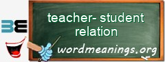 WordMeaning blackboard for teacher-student relation